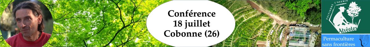 Visuel - Conférence Les Alvéoles, Cobonne, Drôme